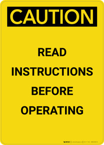 Caution: Read Instructions Before Operating - Portrait Wall Sign