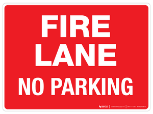 Fire Lane - No Parking - Wall Sign Fire Lane - No Parking - Wall Sign