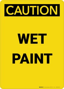 Caution: Wet Paint - Portrait Wall Sign