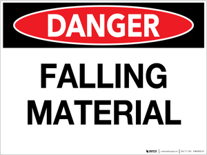 Danger: Falling Material Wall Sign