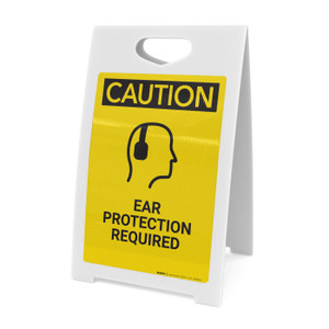 Caution: Ear Protection Required - A-Frame Sign