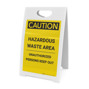 Caution: Hazardous Waste Area Keep Out - A-Frame Sign