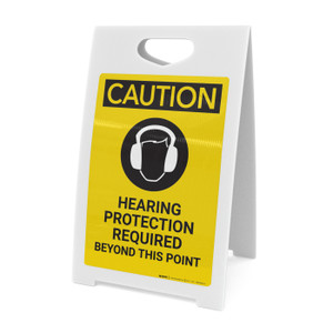 Caution: Hearing Protection Required Beyond This Point with Graphic - A-Frame Sign