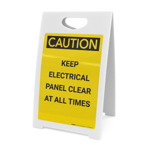 Caution: Keep Electrical Panel Clear at all Times - A-Frame Sign