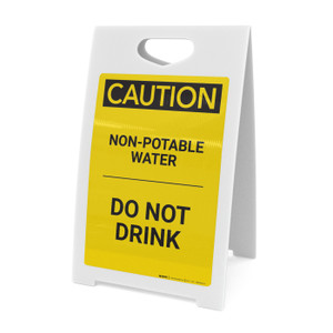 Caution: Non-Potable Water Do Not Drink - A-Frame Sign
