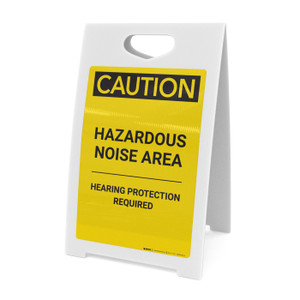 Caution: PPE Hazardous Noise Area Hearing Protection Required - A-Frame Sign