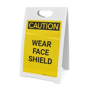 Caution: PPE Wear Face Shield - A-Frame Sign