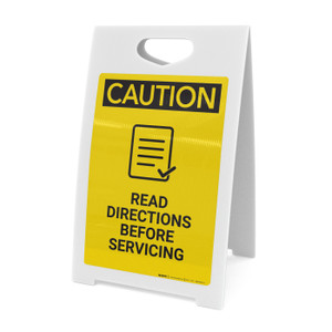 Caution: Read Directions Servicing With Graphic - A-Frame Sign