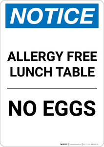 Notice: Allergy Free Lunch Table No Eggs - Portrait Wall Sign