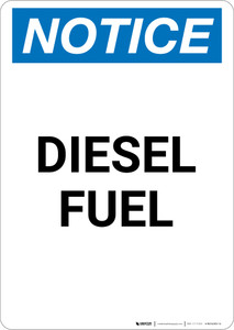 Notice: Diesel Fuel - Portrait Wall Sign