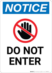 Notice: Do Not Enter With Graphic - Portrait Wall Sign