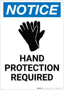 Notice: Hand Protection Required with Icon - Portrait Wall Sign