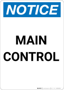 Notice: Main Control - Portrait Wall Sign