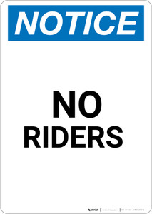 Notice: No Riders - Portrait Wall Sign