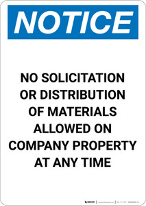 Notice: No Solicitation Or Distribution Of Materials On Company Property - Portrait Wall Sign