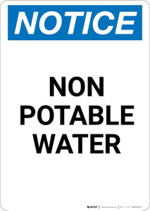 Notice: Non Potable Water - Portrait Wall Sign