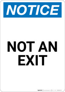 Notice: Not an Exit - Portrait Wall Sign