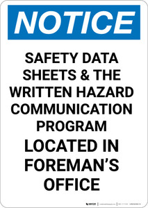 Notice: Safety Data Sheets Located In Foremans Office - Portrait Wall Sign