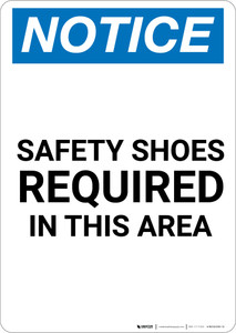 Notice: Safety Shoes Required In This Area - Portrait Wall Sign