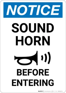 Notice: Sound Horn Before Entering with Icon - Portrait Wall Sign