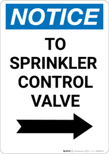 Notice: To Sprinkler Control Valve - Portrait Wall Sign