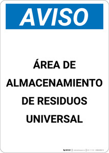 Notice: Universal Waste Storage Area - Spanish - Portrait Wall Sign