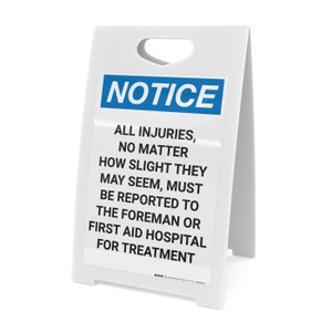 Notice: All Injuries Must Be Reported - A-Frame Sign