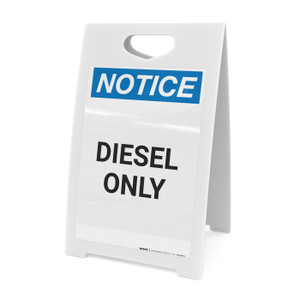 Notice: Diesel Only - A-Frame Sign