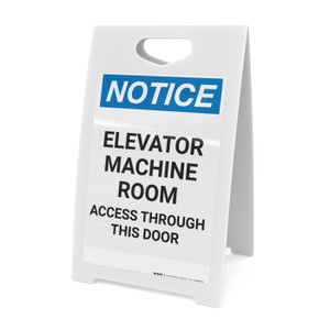 Notice: Elevator Machine Room Access Warning - A-Frame Sign