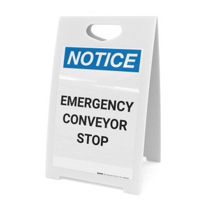Notice: Emergency Conveyor Stop - A-Frame Sign