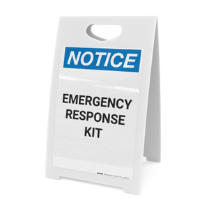 Notice: Emergency Response Kit - A-Frame Sign
