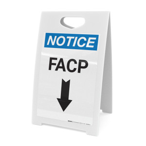 Notice: FACP Down Arrow - A-Frame Sign