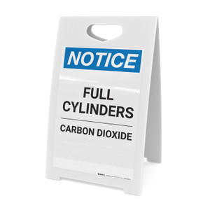 Notice: Full Cylinders Carbon Dioxide - A-Frame Sign