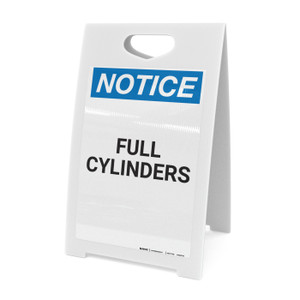 Notice: Full Cylinders - A-Frame Sign