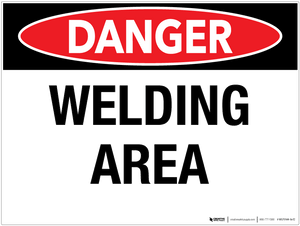 Danger: Welding Area - Wall Sign