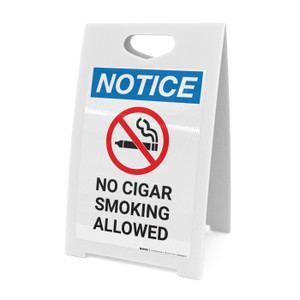 Notice: No Cigar Smoking Allowed - A-Frame Sign