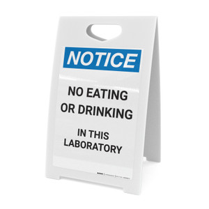 Notice: No Eating Drinking In Laboratory - A-Frame Sign