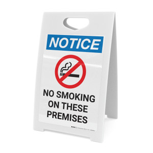 Notice: No Smoking on These Premises - A-Frame Sign