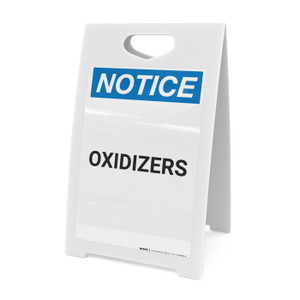Notice: Oxidizers - A-Frame Sign