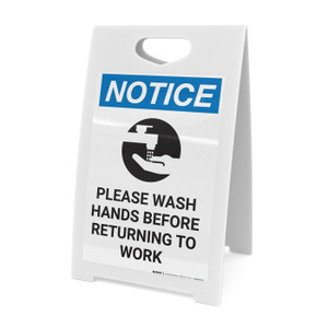 Notice: Please Wash Hands Before Returning To Work Handwashing Icon - A-Frame Sign