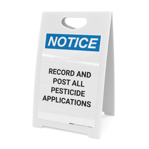 Notice: Record and Post All Pesticide Applications - A-Frame Sign