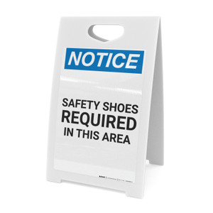 Notice: Safety Shoes Required In This Area - A-Frame Sign