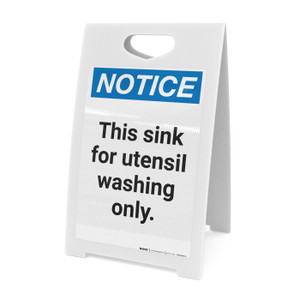 Notice: This Sink for Utensil Washing Only - A-Frame Sign
