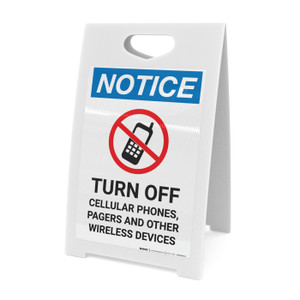 Notice: Turn Off Cellular Phones Pagers Other Wireless Devices No Cellphone Icon - A-Frame Sign