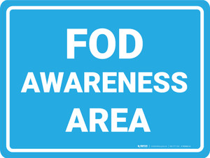FOD Awareness Area - Floor Marking Sign FOD Awareness Area - Floor Marking Sign