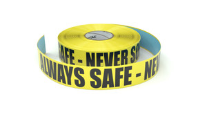 Always Safe - Never Sorry - Inline Printed Floor Marking Tape