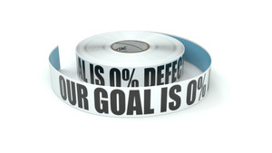 Our Goal is 0% Defects - Inline Printed Floor Marking Tape