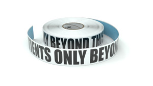 Patients Only Beyond This Point - Inline Printed Floor Marking Tape