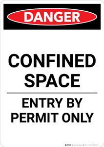Confined Space Entry By Permit Only - Portrait Wall Sign