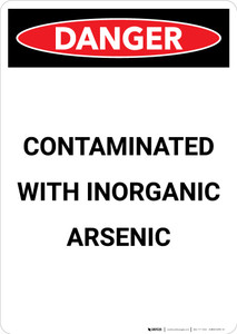 Contaminated With Inorganic Arsenic - Portrait Wall Sign Contaminated With Inorganic Arsenic - Portrait Wall Sign